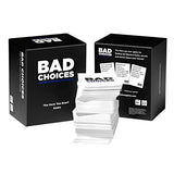 Bad Choices - The Have You Ever? Party Game