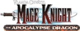MAGE KNIGHT THE APOCALYPSE DRAGON EXP