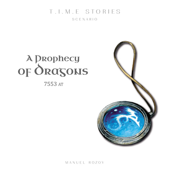T.I.M.E. Stories: A Prophecy of Dragons (Expansion) - New / Expansion