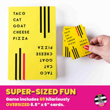 Taco Cat Goat Cheese Pizza Ridiculously Large Edition Wildly Entertaining Oversized Card Game for Family Game Night | Easy to Play 10 Min Rounds | for Kids, Teens, Adults, and Families | 2-8 Players