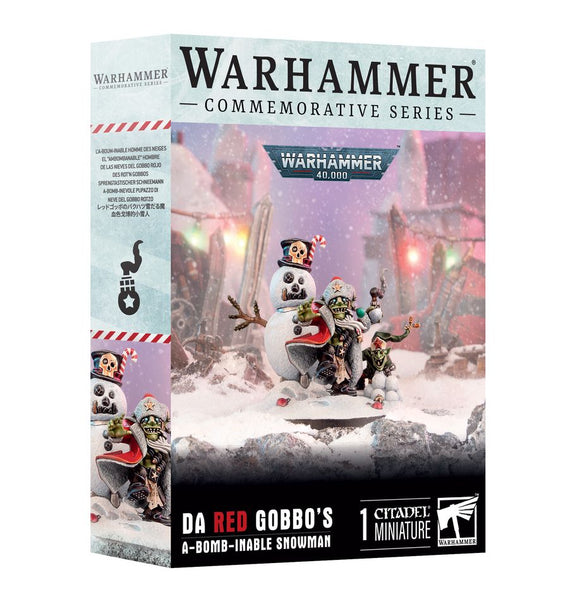 WH40: Da Red Gobbo's A-bomb-inable Snowman